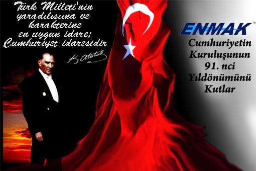 Enmak Cumhuriyet Bayramınızı Kutlar